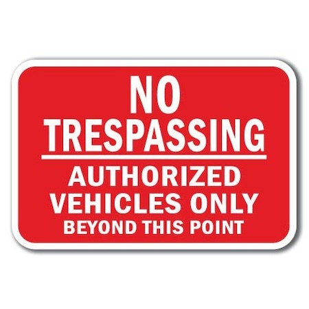 Signmission Safety Sign, 12 in Height, Aluminum, No Tres - No Tres A Veh A-1218 No Tres - No Tres A Veh